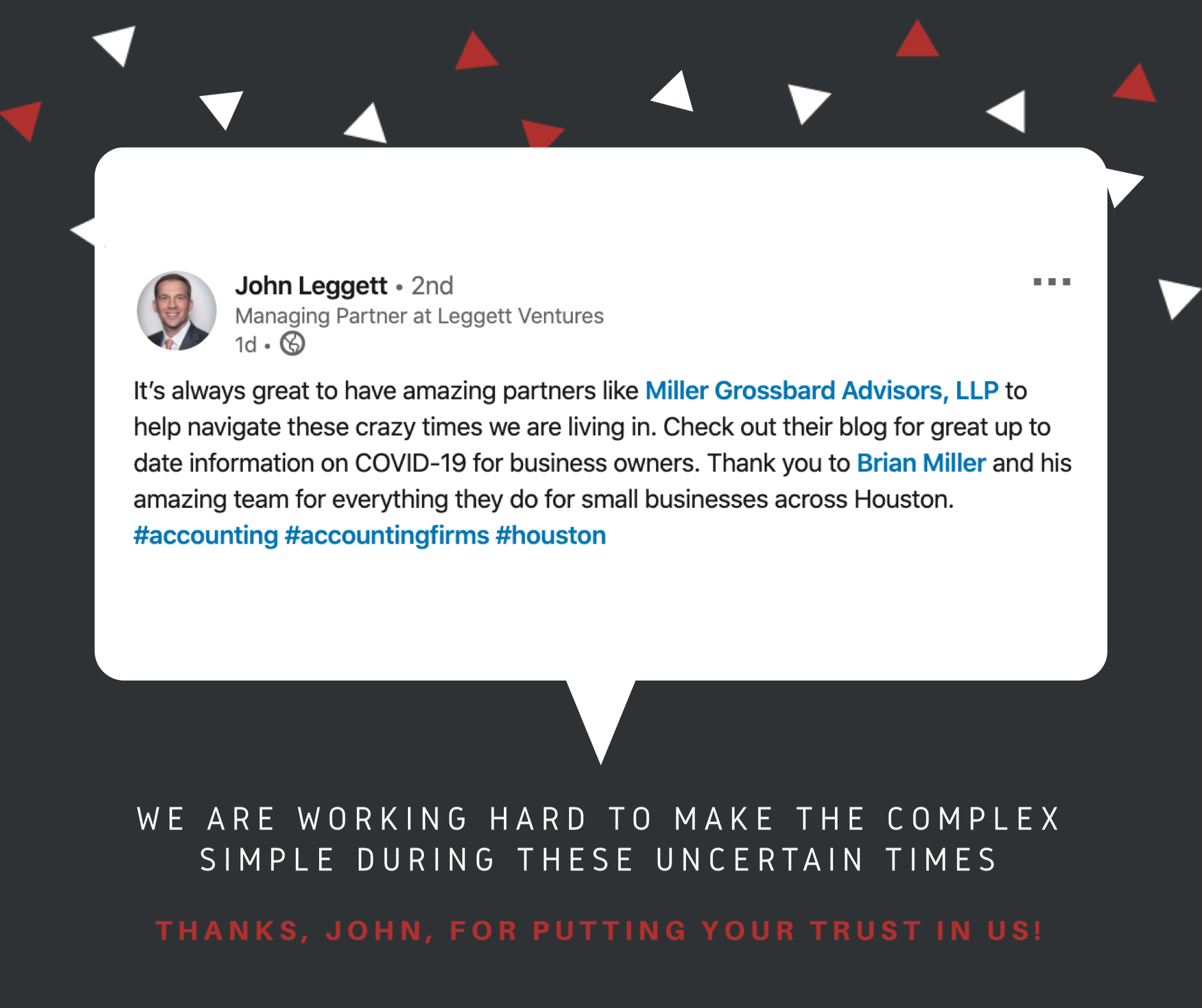 John Leggett - Client Kudos